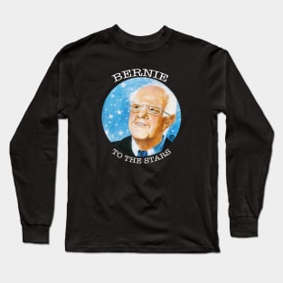 Bernie To The Stars -white design Long Sleeve T-Shirt